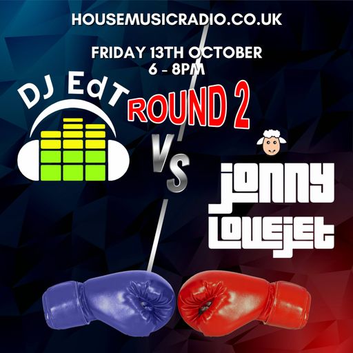 EdT Vs Jonny Lovejet Round 2 - 13/10/2023