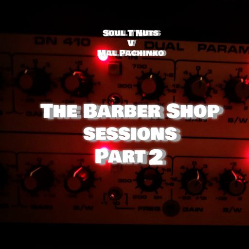 The Barber Shop sessions Part 2 June 14 2020