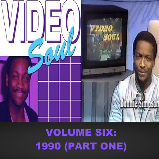The Video Soul Vintage Years - Vol 6: 1990 Pt 1