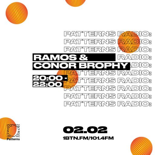 Patterns Radio w/ Connor & Ramos - 02.02.2019