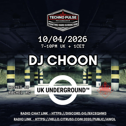 Dj Choon - UK Underground FM on AWOL radio 10.04.26