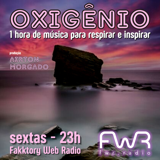 Oxigênio 067 - 17.2.2023