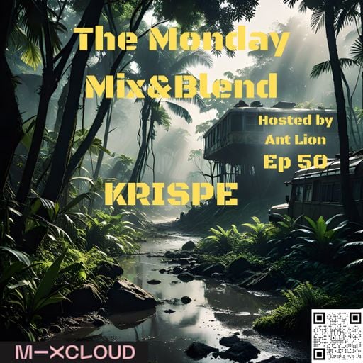 The Monday Mix & Blend #50 8.18.25 guest mix Krispe - Drumbase.space
