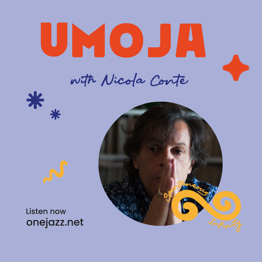 Nicola Conte presents: Umoja (October 2024)