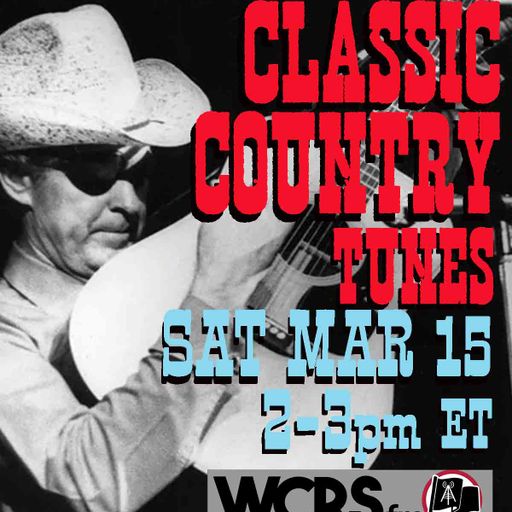 Yesterday's Wine - Classic Country Music Mix - 03/15/25 - WCRS FM 92.7 & 98.3