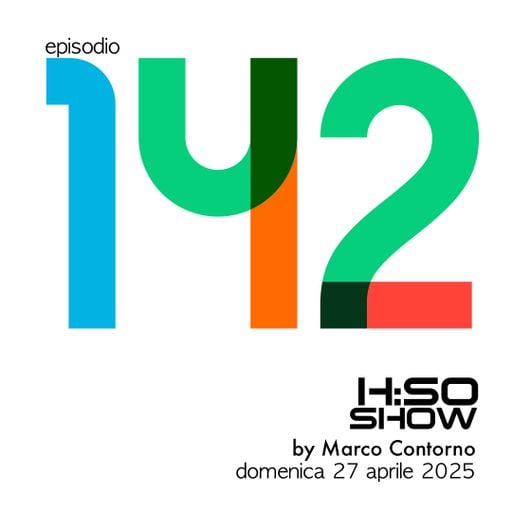 The H:SO Show by Marco Contorno: EPISODE 100 PLUS FORTY-TWO
