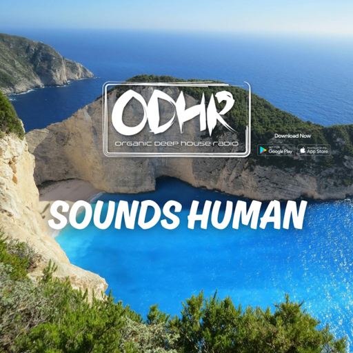 SOUNDS HUMAN (US) - Live at Tulum Valencia Exclusively for ODHR April 25