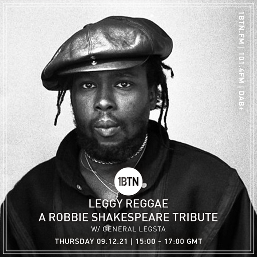 Leggy Reggae with General Legsta - 09.12.2021