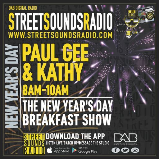 The New Year Breakfast Show with Paul Gee & Kathy 0800-1000 01-01-2023