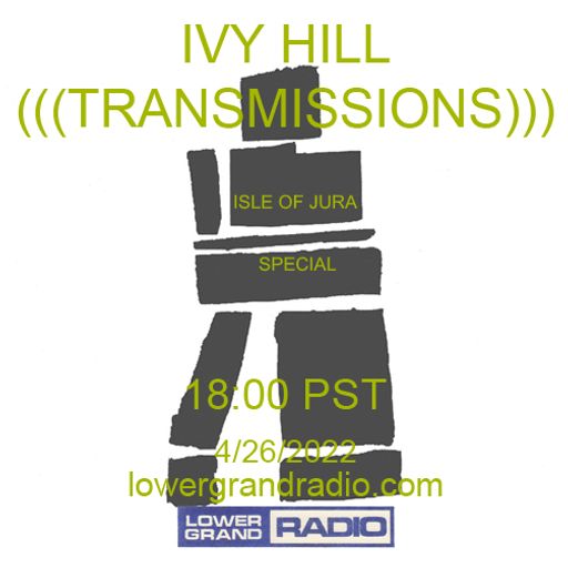 Ivy Hill Transmission (04.26.22)