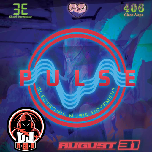 Live @ Pulse 2 // August 31, 2024 Billings, MT