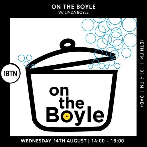 On the Boyle with Linda Boyle 14 Aug 24 1BTN.fm
