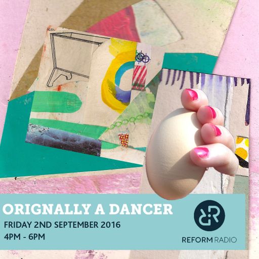 Originally A Dancer 2nd September 2016