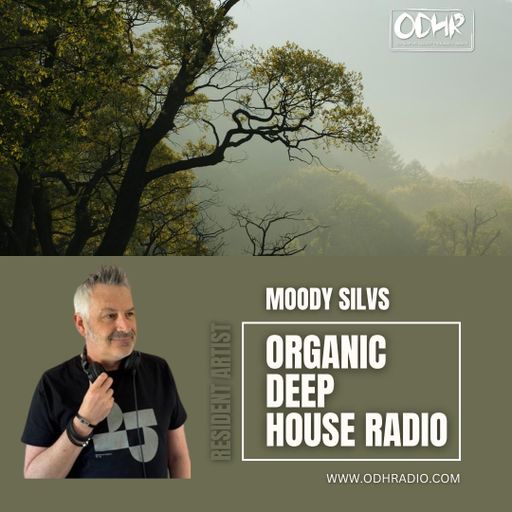 Organic Deep House Radio - Residency - Nov 24
