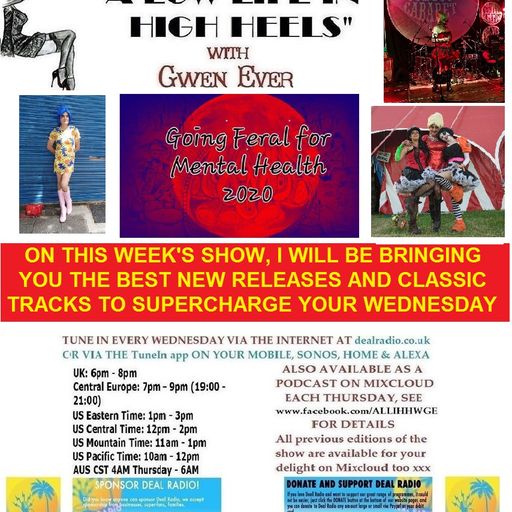 A LOW LIFE IN HIGH HEELS WITH GWEN EVER RADIO SHOW 5TH AUGUST 2020 EDITION