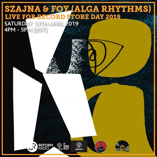 Szajna & Foy (Alga Rythms) Live Eastern Bloc Record Store Day Special 13th April 2019