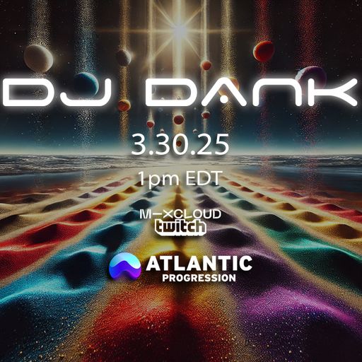DJ Dank on Atlantic Progression