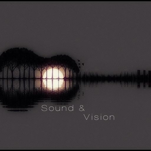 Sound & Vision Ep 3 - 23 Oct 2016