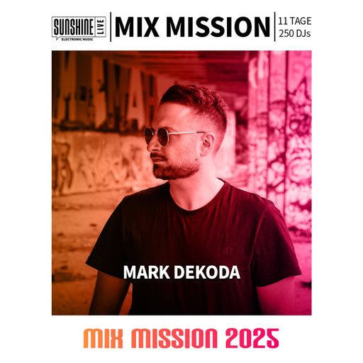 29.12.2025 - MARK DEKODA in the Mix | SunshineLive Mix Mission 2025