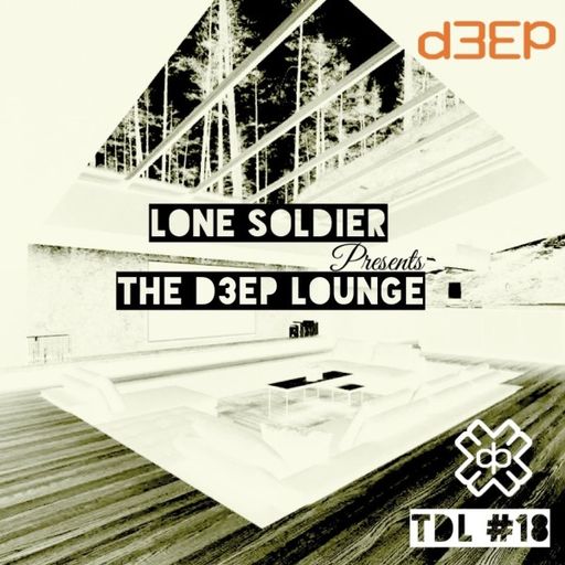 Lone Soldier - The D3EP Lounge (13/12/22)