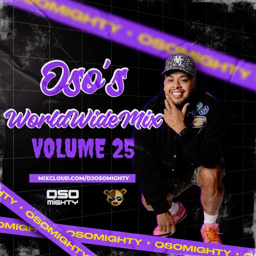 OSO's WORLD WIDE MIX VOL 25