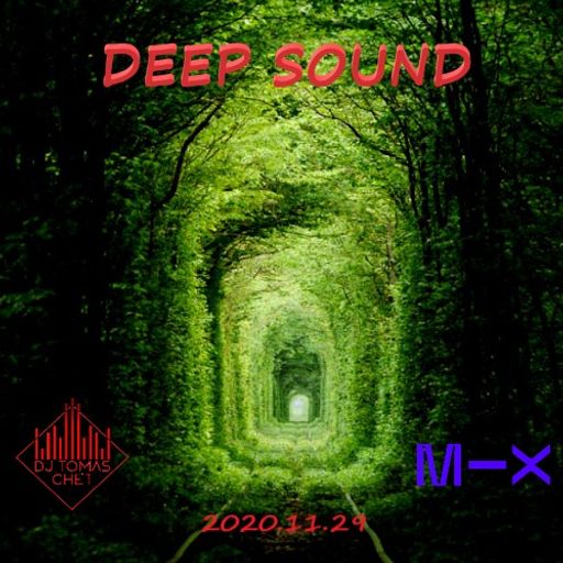 Dj Tomas Chet - Deep Sound 2020.11.29