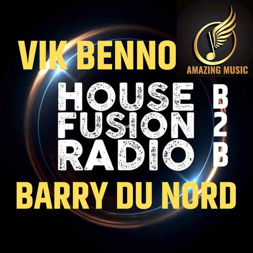 Vik Benno & Barry du Nord House Fusion Radio B2B 23/09/22