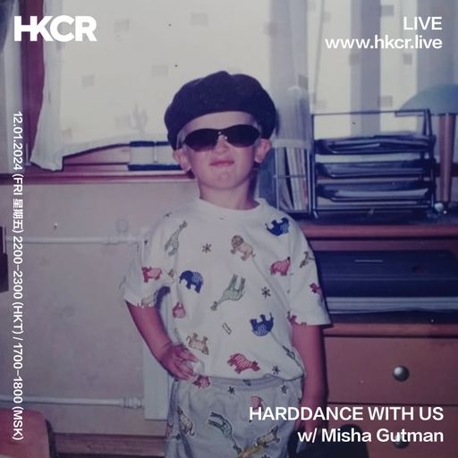 HARDDANCE WITH US w/ Misha Gutman - 12/01/2024