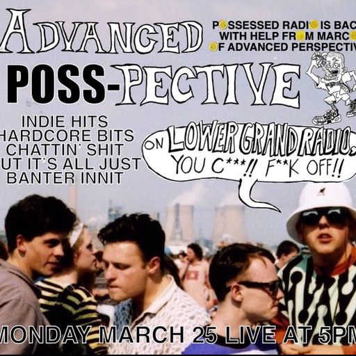 Advanced Poss-Pective (03.25.2024)