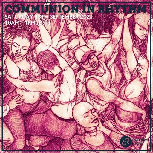 Communion in Rhythm 18th September 2021