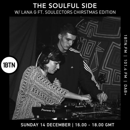 The Soulful Side w/ Lana G ft Soulectors Christmas Edition - 14.12.25