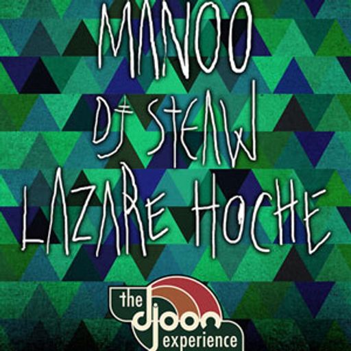 Manoo @ The Djoon Experience, Djoon, Friday, March 22nd, 2013
