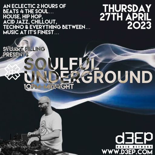 Stuart Pilling - Soulful Underground (27/04/23)