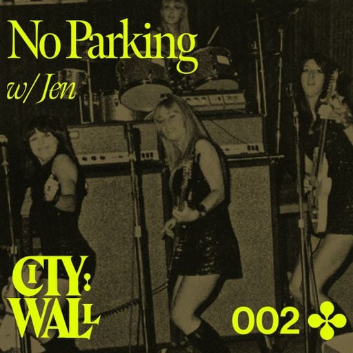 City Wall 002 - No Parking w/ Jen