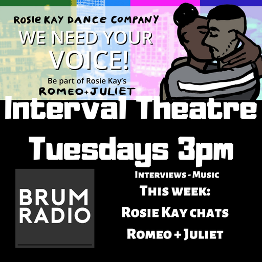 Interval Theatre featuring Rosie Kay (01/12/2020)