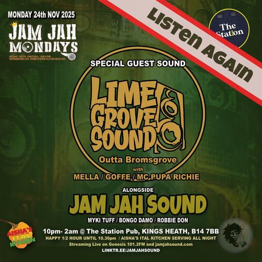 Jam Jah Mondays ft Lime Grove Sound