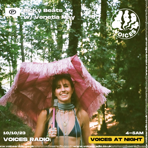 Picky Beats w/ Venetia May - 10/10/23 - Voices Radio