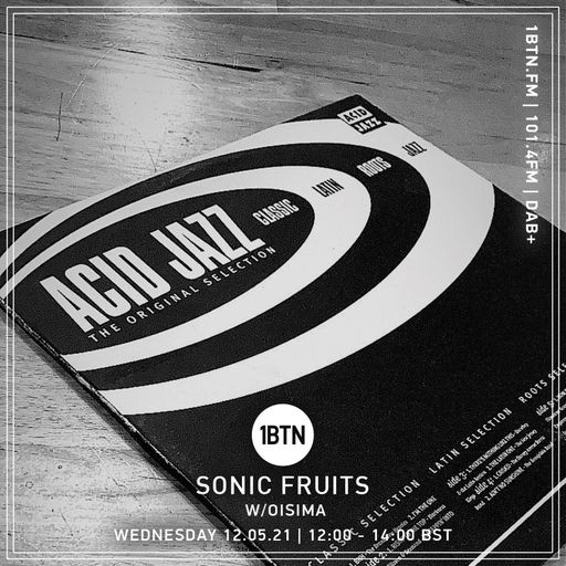 Sonic Fruits with Oisima - 12.05.2021