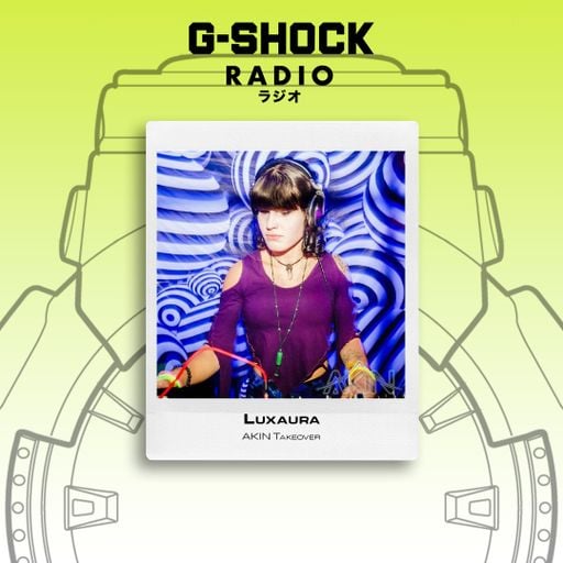 G-SHOCK Radio Presents - AKIN takeover - Luxaura - 20/12
