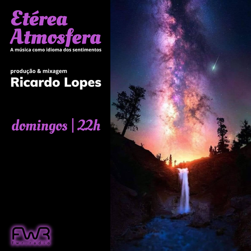 Etérea Atmosfera 111 - 19.5.2024