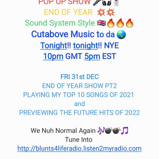 CUTABOVE MUSIC UK NYE 31 DEC 2021 PARTY RIP IAN AKA BANTON BLUNTS4LIFERADIO.COM