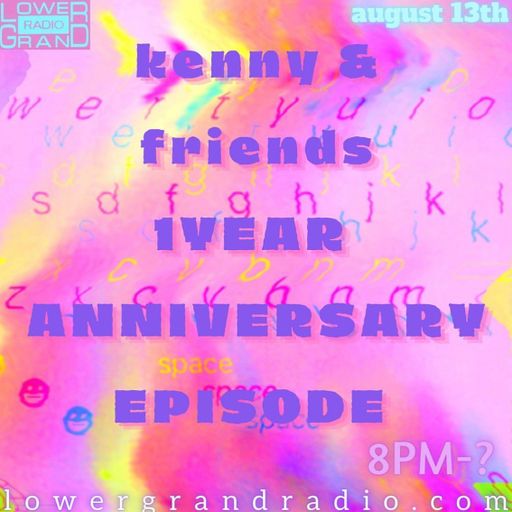 Kenny & Friends! w/ discnogirl (08.13.22)