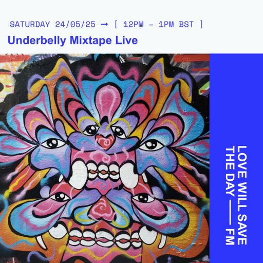2025-5-24 Underbelly Mixtape - Waxxmatic