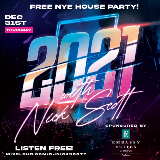 New Year's Eve 2k21 (Sponsored by Embassy Suites, Charleston)