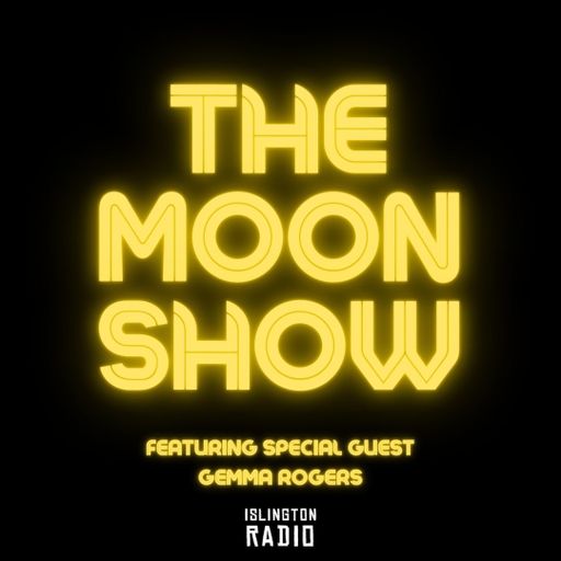 The Moon Show with Jon Moon (25/06/2021)