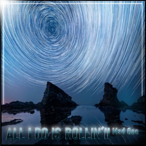 ALL I DO IS ROLLIN´ II