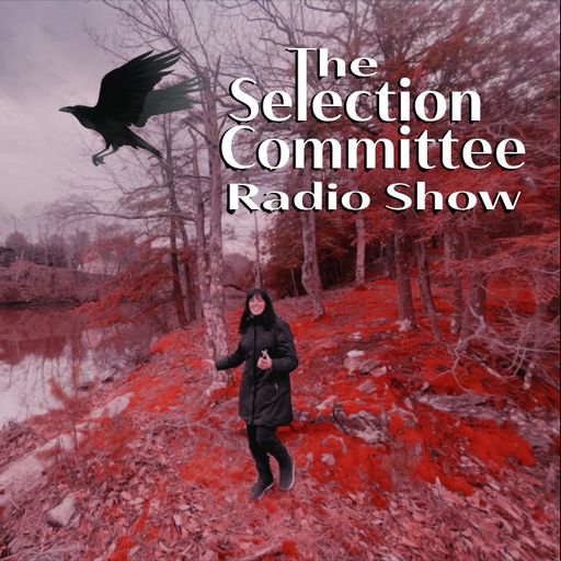 The Selection Committee Radio Show with Emily Mae Smith, 2/5/23