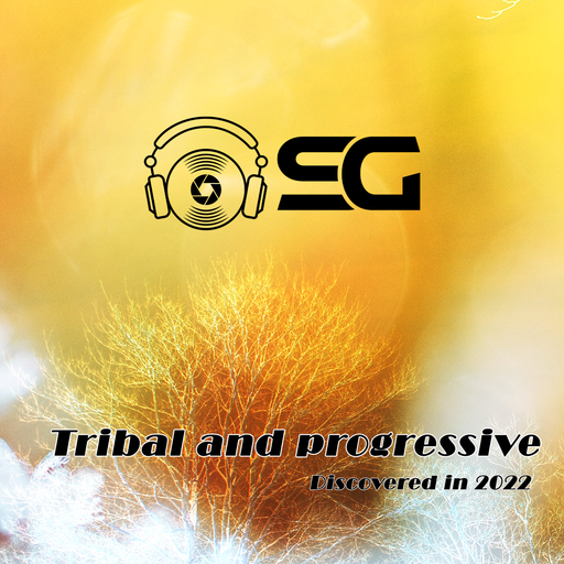 tribal and progressive house , discovered in 2022