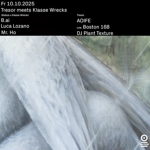 A0IFE at "Tresor meets Klasse Wrecks" @ Tresor (Berlin-Germany) - 10 October 2025