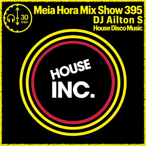 MHMS395 DJ Ailton S - House Disco Music